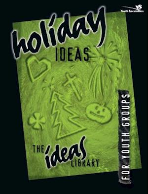 Holiday Ideas