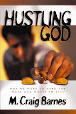 Hustling God