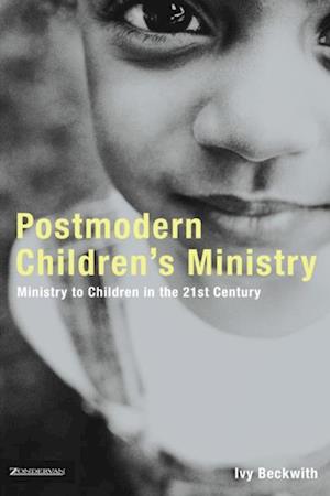 Postmodern Children's Ministry