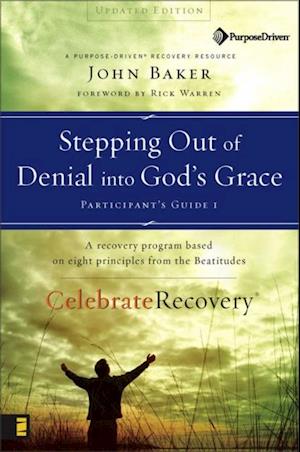 Stepping Out of Denial into God's Grace Participant's Guide 1
