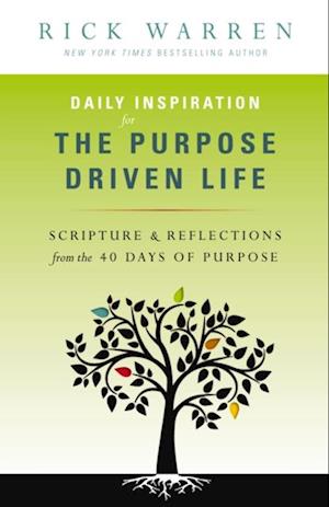 Daily Inspiration for the Purpose Driven Life