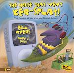 House That Went Ker---Splat!