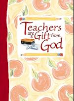 Teachers Are a Gift from God Greeting Book