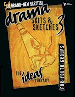 Drama, Skits, and Sketches 3