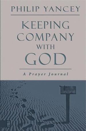 Keeping Company with God