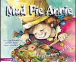 Mud Pie Annie