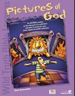 Wild Truth Bible Lessons--Pictures of God