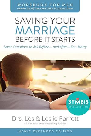 Saving Your Marriage Before It Starts Workbook for Men Updated