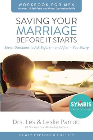 Saving Your Marriage Before It Starts Workbook for Men Updated