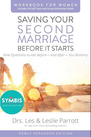 Saving Your Second Marriage Before It Starts Workbook for Women Updated