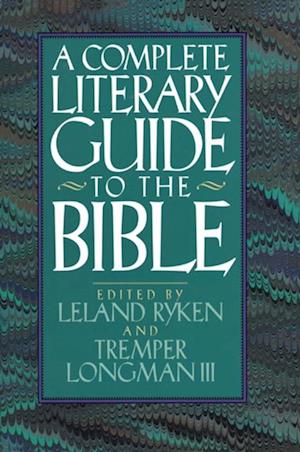 Complete Literary Guide to the Bible