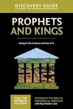 Prophets and Kings Discovery Guide
