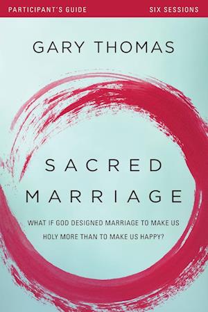 Sacred Marriage Participant's Guide