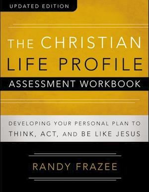 Christian Life Profile Assessment Workbook Updated Edition