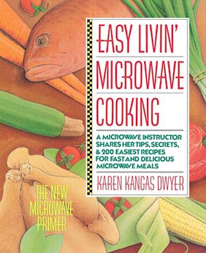 Easy Livin' Microwave Cooking