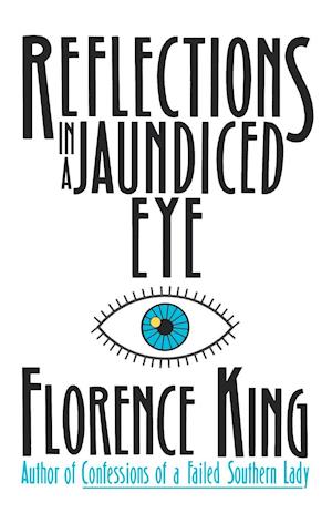 Reflections in a Jaundiced Eye