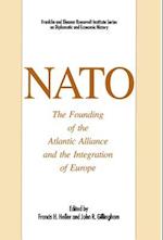NATO: The Founding of the Atlantic Alliance and the Integration of Europe
