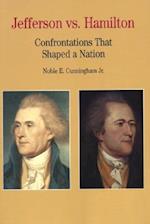 Thomas Jefferson Versus Alexander Hamilton