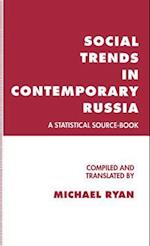 Social Trends in Contemporary Russia