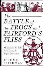 The Battle of the Frogs and Fairford's Flies