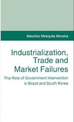 Industrialization, Trade and Market Failures