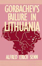 Gorbachev's Failure in Lithuania