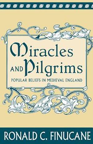 Miracles and Pilgrims