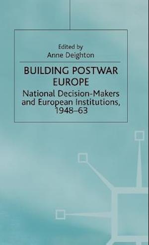 Building Postwar Europe