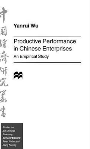 Productive Performance of Chinese Enterprises