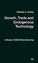 Growth, Trade and Endogenous Technology