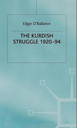 The Kurdish Struggle, 1920-94