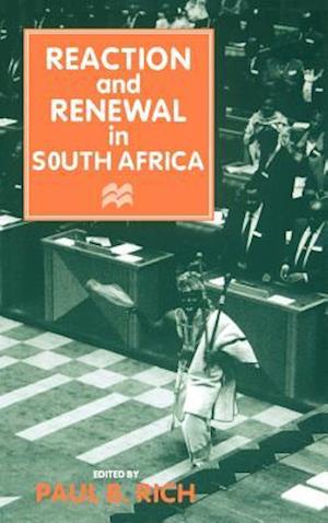 Reaction and Renewal in South Africa