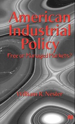 American Industrial Policy