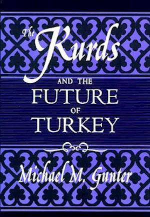 The Kurds and the Future of Turkey