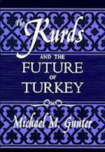 The Kurds and the Future of Turkey