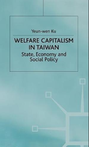 Welfare Capitalism in Taiwan