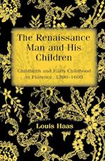 The Renaissance Man and his Children