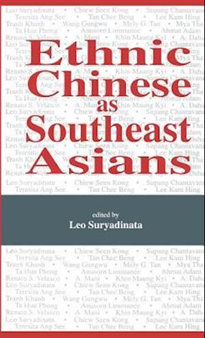 Ethnic Chinese as Southeast Asians