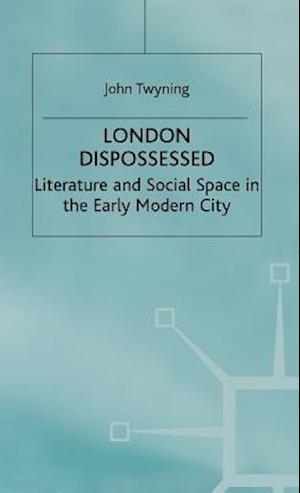 London Dispossessed