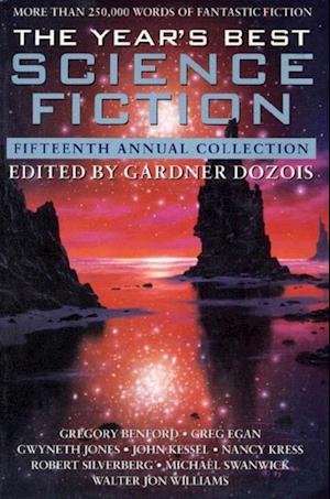 Year's Best Science Fiction: Fifteenth Annual Collection