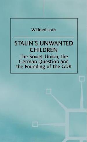 Stalin's Unwanted Child