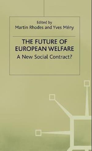 The Future of European Welfare