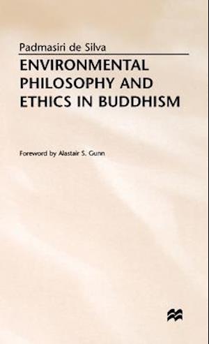 Environmental Philosophy and Ethics in Buddhism