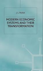 Modern Economic Systems and their Transformation
