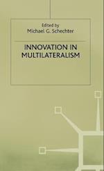 Innovation in Multilateralism