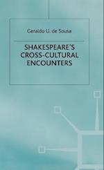 Shakespeare's Cross-Cultural Encounters