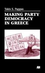 Making Party Democracy in Greece