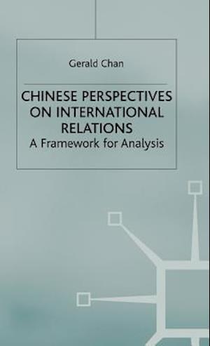 Chinese Perspectives on International Relations