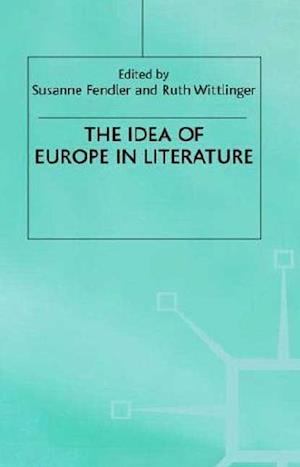 The Idea of Europe in Literature