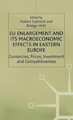 EU Enlargement and its Macroeconomic Effects in Eastern Europe